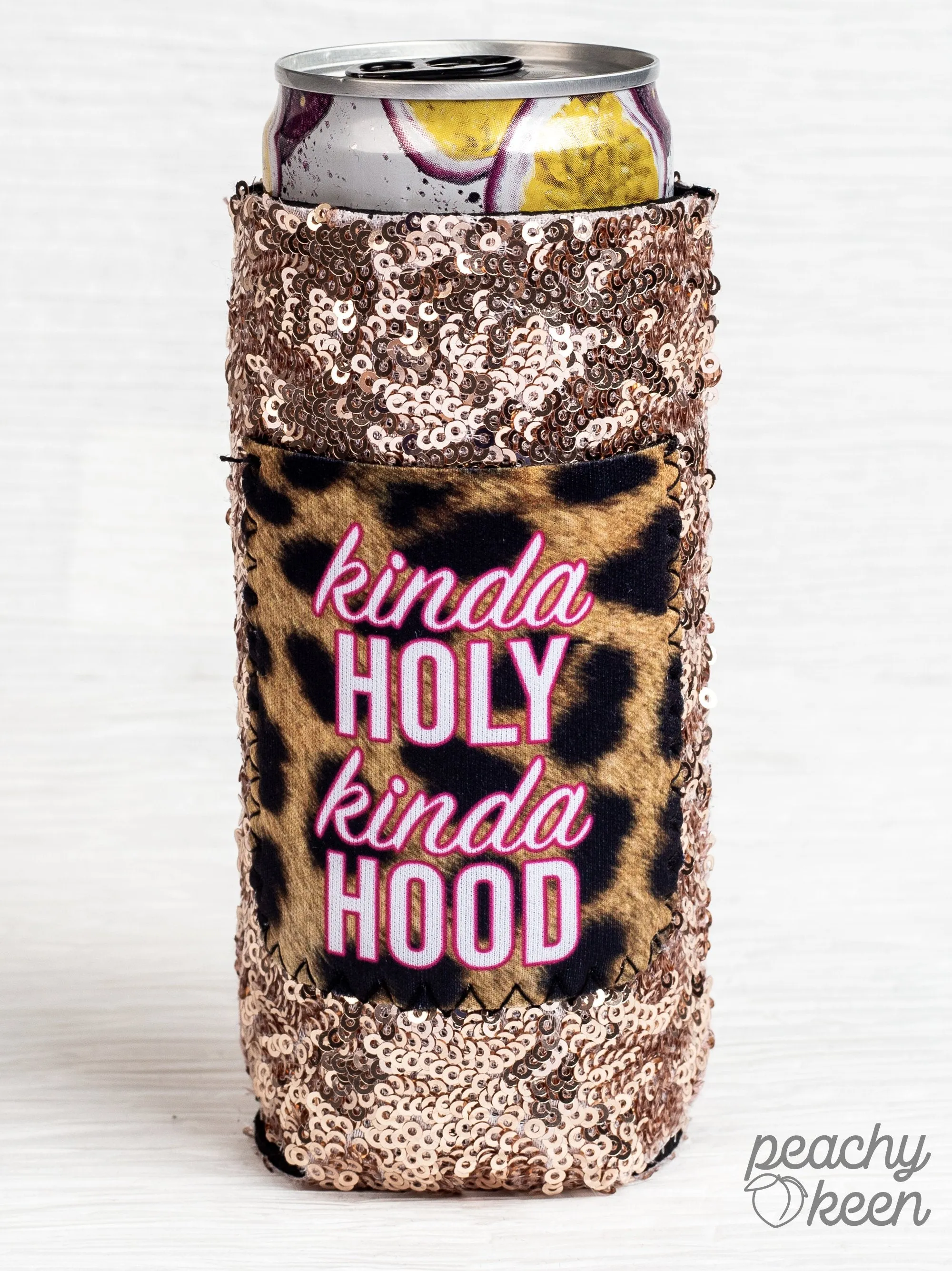 Kinda Holy Kinda Hood Sequin Slim Can Cooler